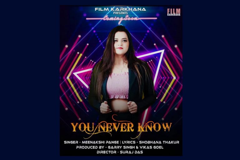 Meenakshi Pange’s SONG “YOU NEVER KNOW “release On Valentine Week