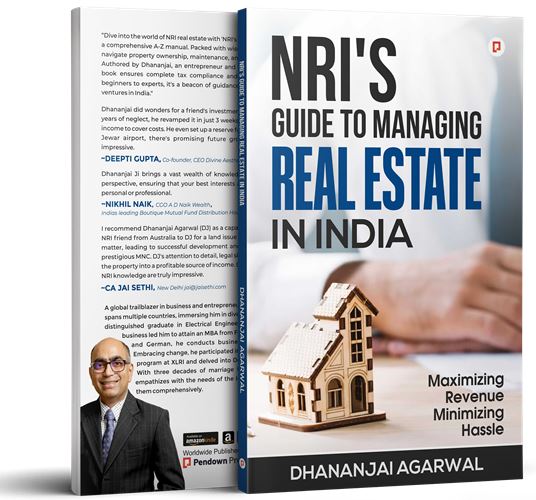 nlock the Key to Knowledge with NRI’s Guide on Managing Real Estate in India, Penned by Mr. Dhananjai Agarwal